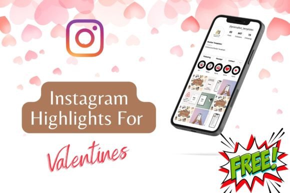 Free Instagram Highlights for Valentine: Elevate Your Brand's Visual Storytelling
