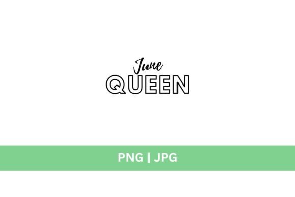 June Queen Graphic: A Versatile Design Asset
