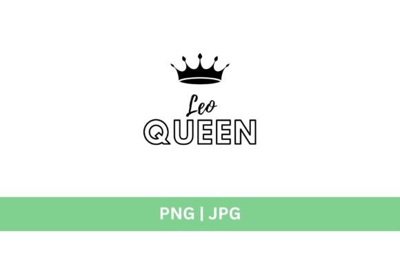 Leo Queen Graphic: Your Ultimate Design Asset