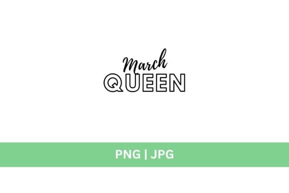 March Queen Graphic: A Versatile Design Asset