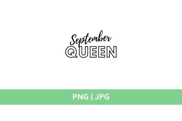 September Queen Graphic: A Modern Asset for Visual Storytelling